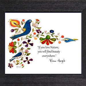 Pennsylvania Folk Art Framed Print, Van Gogh Quote