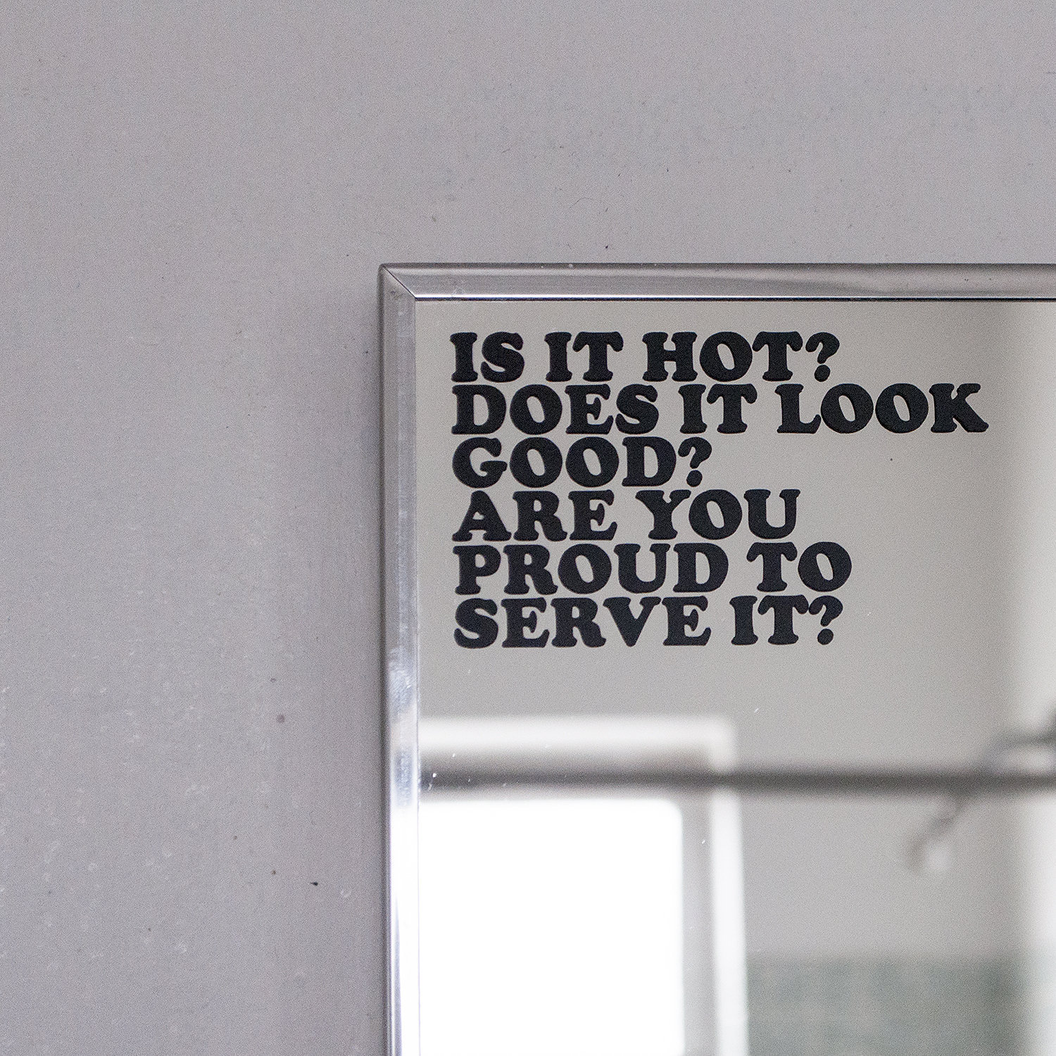 is it hot? does it look good? are you proud to serve it? - vinyl decal