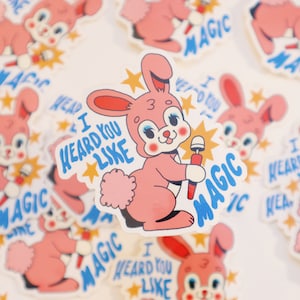 I Heard You Like Magic - Vinylsticker - Leuke kawaii weerbestendige waterdichte rode wijn Supernova