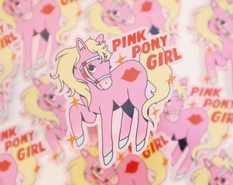 PRE-ORDER / Pink Pony Girl - Vinyl Sticker - Cute Kawaii Weatherproof Waterproof Pink Pony Club