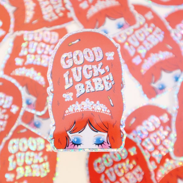 Good Luck Babe - Vinyl Glitter Sticker - Cute Kawaii Weatherproof Waterproof