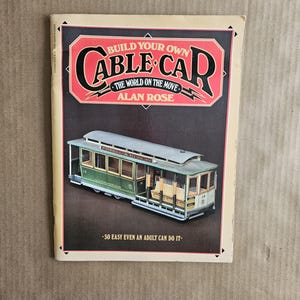 Build Your Own Cable Car