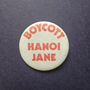 Vintage Boycott Hanoi Jane Pinback Button