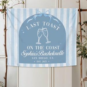 Last Toast on The Coast Bachelorette Party Tapestry, Custom Beach Bachelorette Tapestry, Beach Bach Banner, Coastal Bachelorette Party Decor