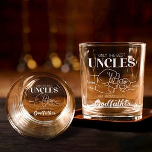 Custom Whiskey Glass Gift for Godfather, Godfather Gifts for Father&#39;s Day, Custom Godfather Rock Glass, Promoted to Uncle Whiskey Gift