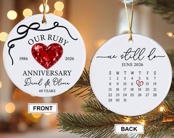 40th Anniversary Ornament, Custom Ruby Anniversary Gift for Husband Wife, 40 Years of Marriage Gifts, Wedding Date Calendar Ornament