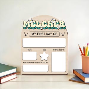 First Day of School Sign, Last Day of School Sign, Customized First And Last Day School Sign, 1st Day of School Sign, Back to School Gift