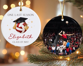 Custom Volleyball Senior 2027 Ornament, Personalized Graduation Gift for Senior Girls Night, Senior Team, One Last Season Volleyball Senior