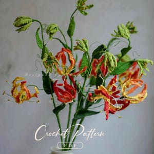 PDF Gloriosa lily Crochet Pattern, Crochet Flower Bouquet Patterns, Crochet Flower Patterns, Wedding Flowers