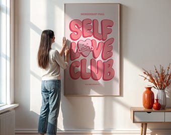 Self Love Club Wall Art, Pink Motivational Quote Poster, Positive Typography Print For Teen Room Decor, Mental Health Gift For Her