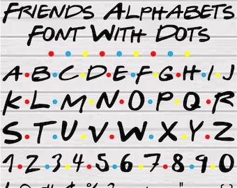 Friends Font Svg Bundle, Friendship Font Svg, Friends Font For Cricut, Friends Procreate Font, Friends Font Alphabets, Friends Font Numbers