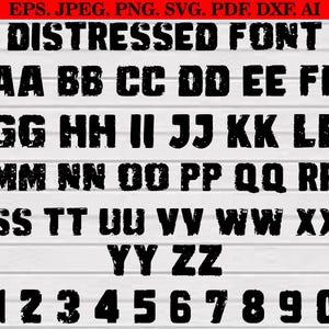 Distressed Font SVG: Grunge Alphabet, Numbers (Digital Download)