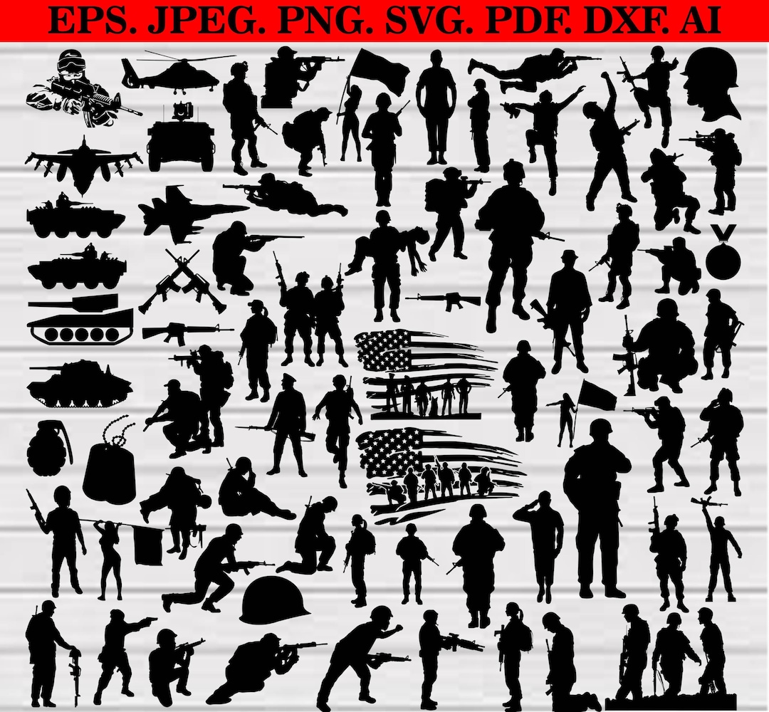 Army Svg Bundle Military Svg Bundle Soldier Svg Files