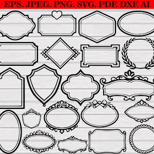 May include: A collection of black and white vector frames in various shapes, including oval, rectangular, and shield designs. The frames are outlined and suitable for digital art, scrapbooking, or design projects. The image also includes the text "EPS. JPEG. PNG. SVG. PDF. DXF. AI."