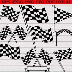 May include: A collection of black and white chequered racing flag graphics in various configurations, including single flags on poles, crossed flags, a triangular pennant, and an arched banner. The text EPS. JPEG. PNG. SVG. PDF. DXF. AI is at the top.