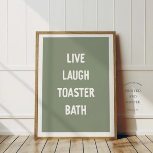 Live Laugh Toaster Bath Print | Wall Art Print | Funny Decor | Home Decor | Poster | Pink And White | Unframed