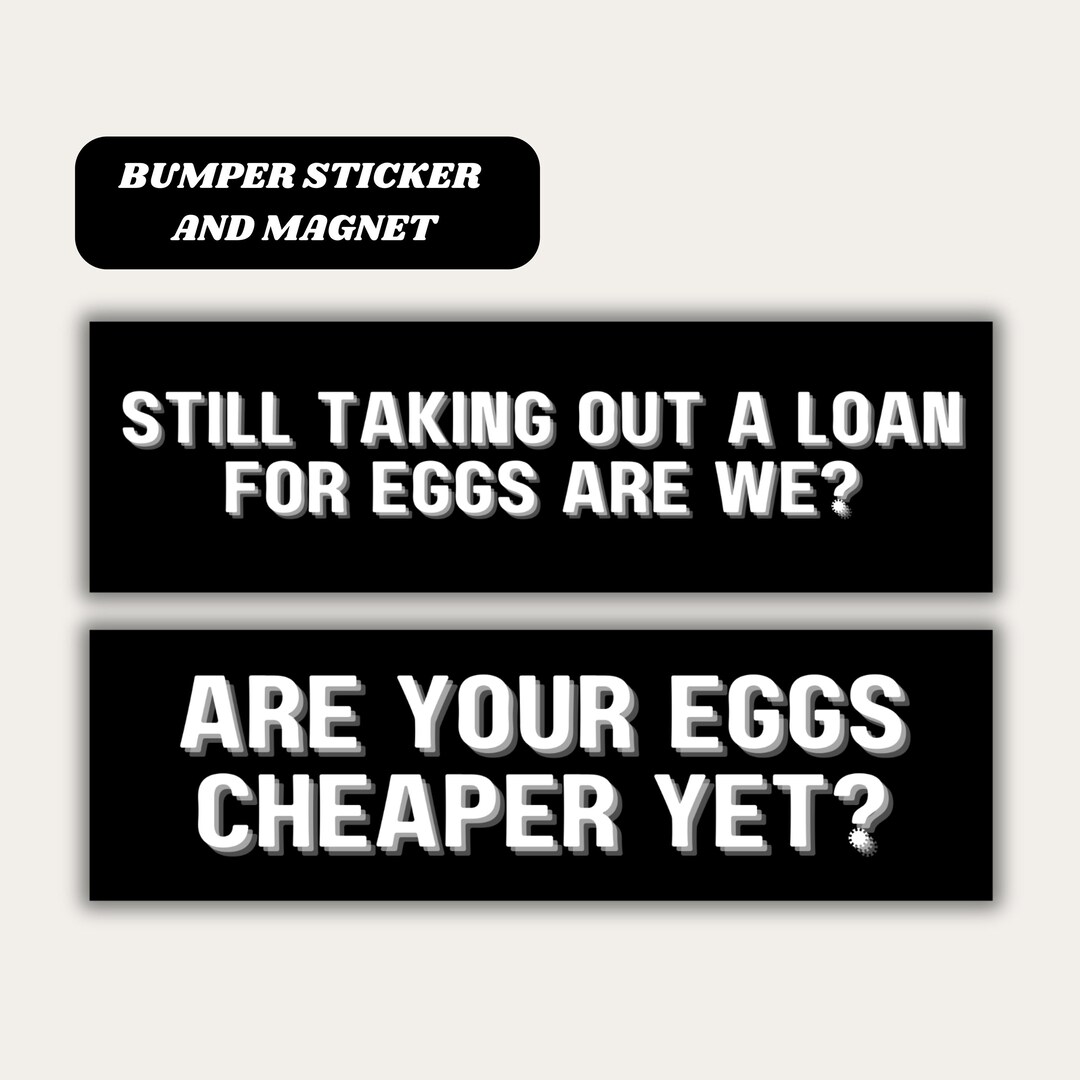 Eggs Cheaper yet Sticker, Tax the Rich Magnet, Sink the Rich Sticker ...