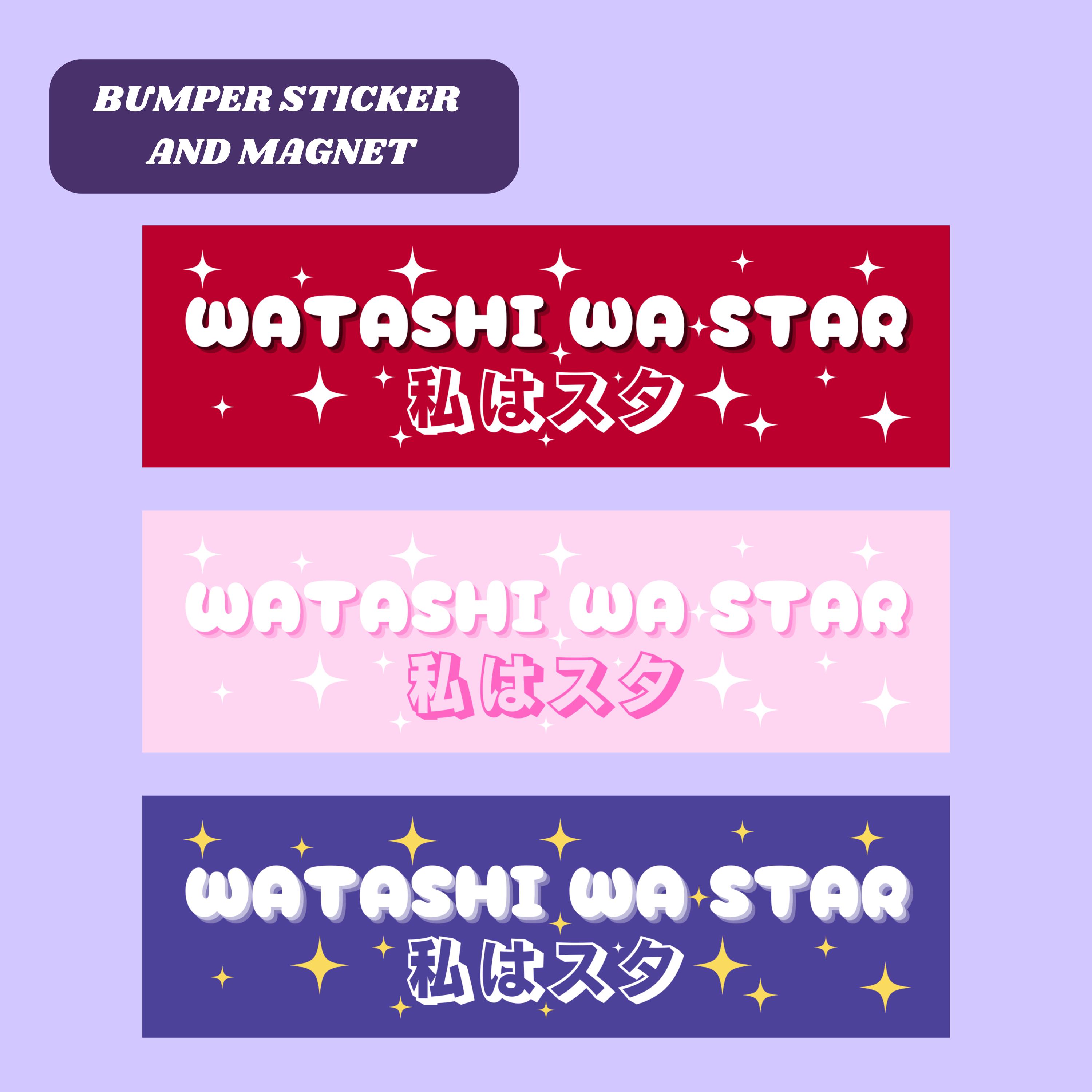 Megan Thee Stallion Watashi Wa Star Bumper Sticker & Cute