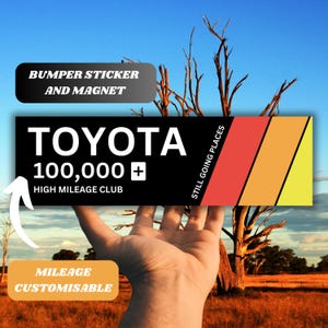 Toyota High Mileage Club Car Bumper Sticker Magnet, 4WD 4x4 Japanese Vintage Retro Vinyl Sticker Decal Tacoma Tundra TRD 4Runner FJ Cruiser