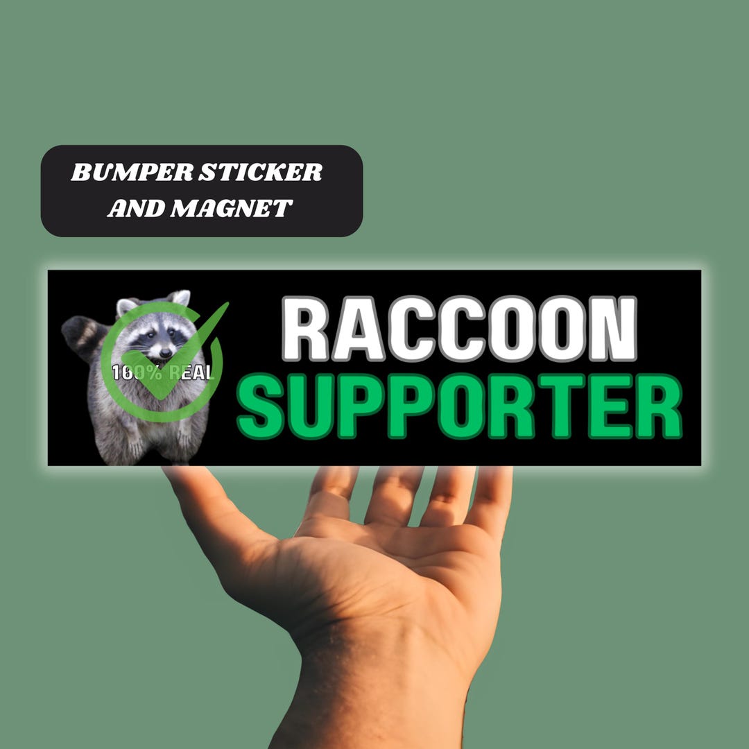 Funny Raccoon Lover Magnetic Car Bumper Sticker