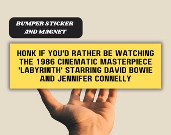 Labyrinth Movie Funny Honk If Magnetic Car Bumper Sticker, 1986 Film Lover Fan Merch Meme Car Accessory High Quality Waterproof Vinyl Gift