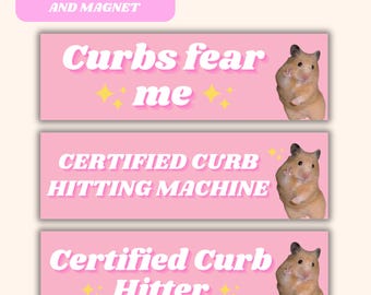 Lustiger Curb Hitter Hamster Autoaufkleber Magnet, Meme Tiktok Girly Pink Auto Zubehör, New Bad Girl Fahrer Vinyl Aufkleber, Geschenk für sie