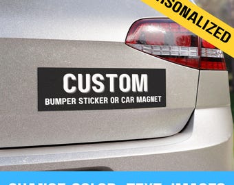 Custom Car Magnet or Bumper Sticker, Design Your Own Decal, Liberal Leftist Feminist Activist, Anti Trump MAGA, Social Justice Human Rights