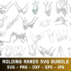 Holding Hands SVG Bundle, Holding Hands PNG Bundle, Holding Hands Clipart, Holding Hands Silhouette, Couple Hands SVG Cut Files for Cricut