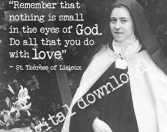 St. Therese of Lisieux Quote Print: Vintage Catholic Art (Digital Download)