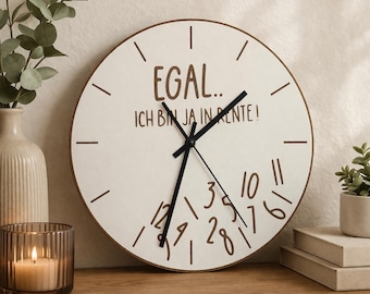 Lustige Wanduhr „Egal ich bin ja in Rente“ – Geschenk Ruhestand, Rentner Geschenk, Humorvolle Uhr, Deko Rentner
