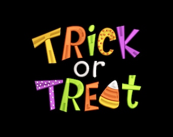 May include: The text TRICK or TREAT is displayed in a colorful, stylized font against a black background. The letters feature various patterns including stripes, dots, and a candy corn graphic replacing the letter A in TREAT.