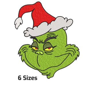 May include: Embroidered design of the Grinch's face wearing a Santa hat. The Grinch is green with a grumpy expression, red eyes, and a red and white Santa hat. The text "6 Sizes" is below the image.