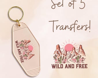 Wild & Free Keychain UV DTF Transfer Set of 5