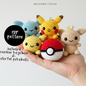 May include: A hand holding five crocheted amigurumi toys: a yellow Pikachu, a blue Squirtle, a yellow Eevee, a brown Eevee, and a red and white Pokeball. The text "PDF pattern" and "Included random keychain & colourful pokeballs" is visible.