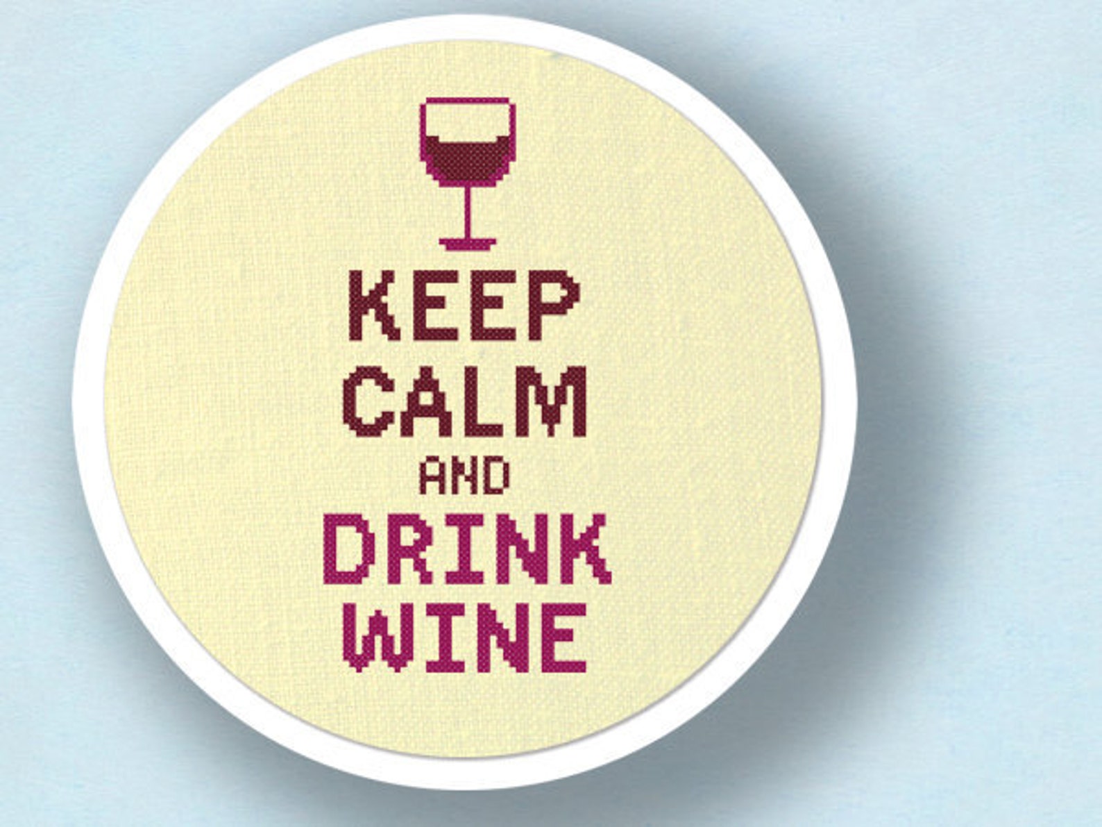 0 keep. Keep Calm вышивка'. Keep Calm and Cross Stitch. Keep Calm and Drink Wine рамка. Бар Москва keep Calm and Drink Wine.