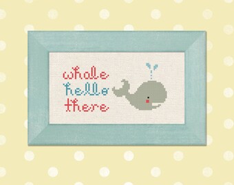 Whale Hello There Cross Stitch Pattern. Pun Modern Simple Cute Cross Stitch Pattern PDF File. Instant Download