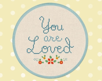 Flowery You are Loved Cross Stitch Pattern. Text Quote Modern Simple Cute Counted Cross Stitch Pattern PDF File. Instant Download