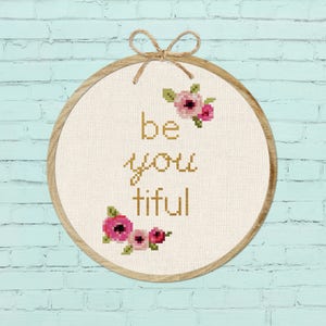 be you tiful Cross Stitch Pattern, beyoutiful beautiful Modern Simple Cute Quote Counted Cross Stitch Pattern PDF Instant Download image 1