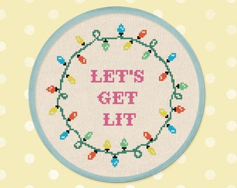 Let's Get Lit Cross Stitch Pattern. Modern Simple Cute Festive Christmas Lights Quote Counted Cross Stitch PDF Pattern. Instant Download