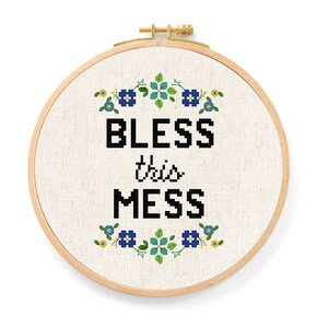 Bless This Mess Cross Stitch Pattern. Flowery Quote Modern Simple Cute Pretty Counted Cross Stitch Pattern PDF Instant Download image 2