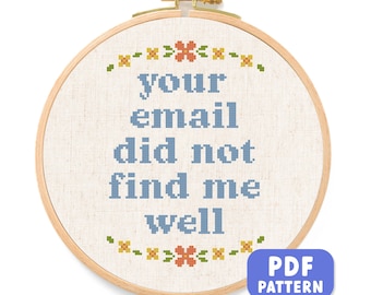 Seu e-mail não me encontrou. Bom trabalho! Frase sarcástica em ponto cruz para decoração de escritório com humor engraçado (download em PDF)