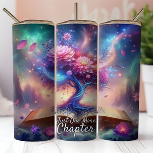 Just One More Chapter 20 oz Skinny Tumbler Sublimation Design, Book Tumbler Wrap, Librarian Tumbler, Reading Tumbler Wrap, Digital Download