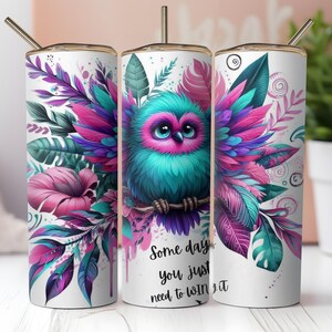 Sarcastic Tumbler Wrap, Birds Funny Sublimation Design 20oz skinny Tumbler png, Animal Humourous saying Sassy Quote png Best friends tumbler
