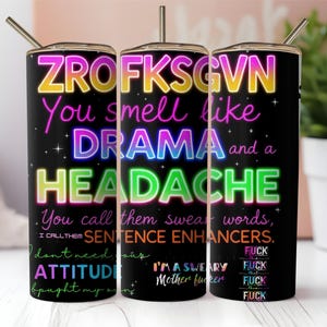 Funny tumbler wrap sublimation png 20oz skinny design sweary sarcastic quotes tumbler template digital download adult R18