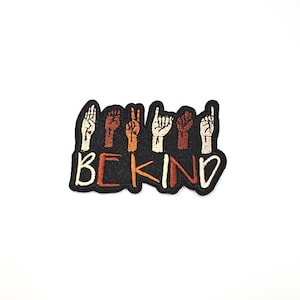 Patch BEKIND, patch de linguagem de sinais, patch de ASL, patch de letras para passar a ferro, patch de chapéu, patch de roupa, patch de camiseta, patch de artesanato, patches personalizados.