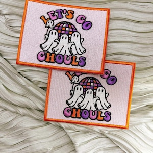 Halloween Ghost Iron-On Patch: &quot;Let&#39;s Go Ghouls&quot; Embroidery (4 inch)