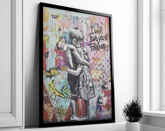 Banksy Inspired Graffiti Canvas Art: I Will Love You Forever