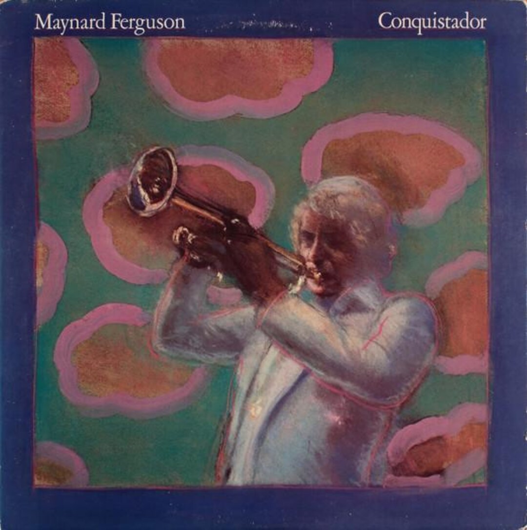 Maynard Ferguson Conquistador Vinyl Record LP Album VGPLUS Cleaned With ...