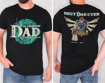 Custom The Legend Of Dad Personalized Tshirt, Tears Of The Kingdom, Best Dad Ever, Father's Day 2024, Personalized Shirt,Breath Of The Wild