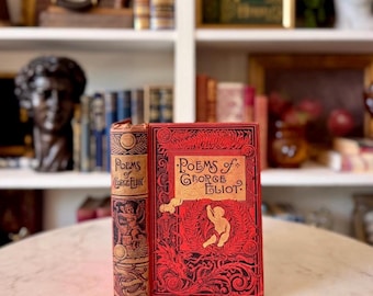 Rare 1886 Poems of George Eliot | Victorian Gilt Hardcover | Antique Decorative Edition